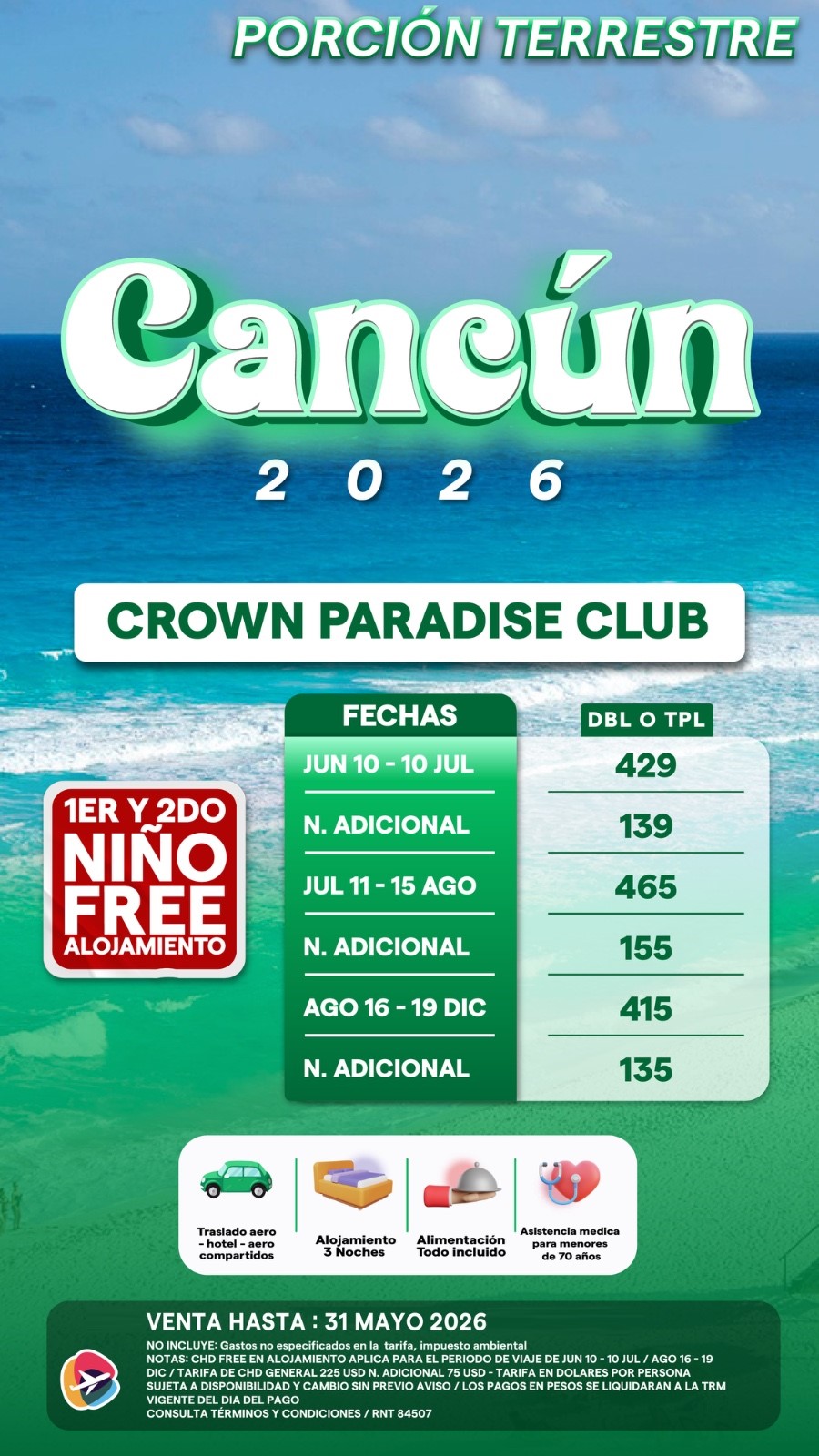 Cancun 2026 porcion terrestre Crown Paradise Club ninos free desde Pereira