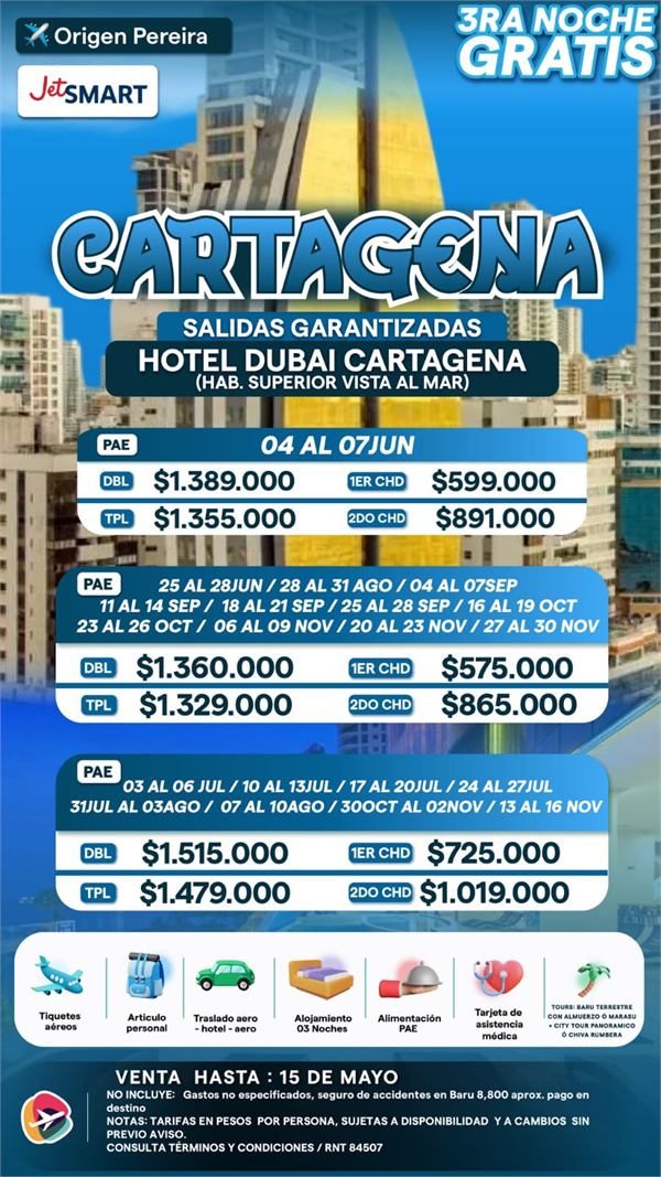 Cartagena salidas garantizadas 3 noches desde 1.329.000 COP JetSMART desde Pereira